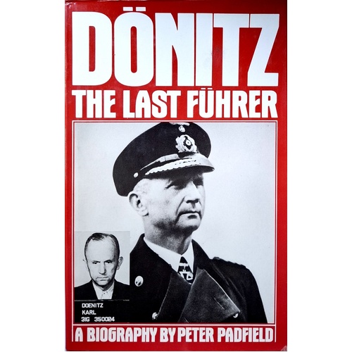 Donitz. The Last Fuhrer