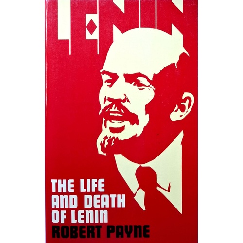 The Life And Death Of Lenin
