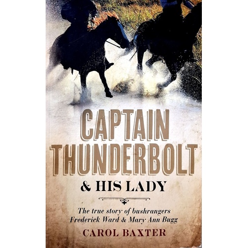 Captain Thunderbolt And His Lady