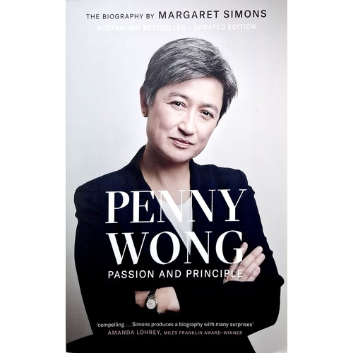 Penny Wong. Passion And Principle
