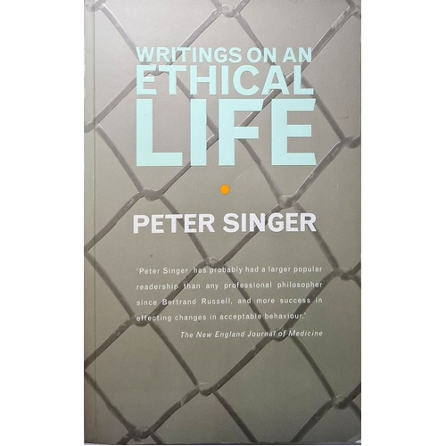 Writings On An Ethical Life