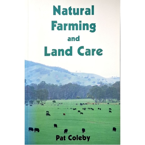 Natural Farming. A Practical Guide
