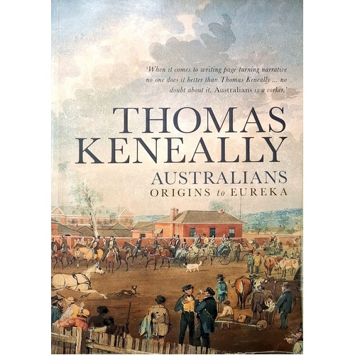 Australians Origins To Eureka