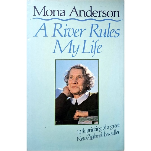 A River Rules My Life