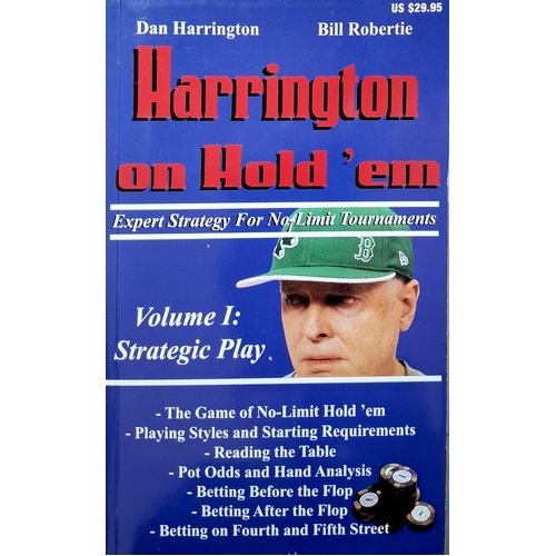 Harrington On Hold'em. Expert Strategy For No Limit Tournaments. Strategic Play. 1
