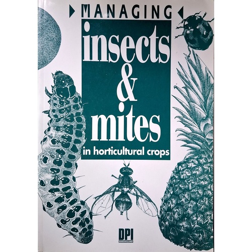 Managing Insects & Mites In Horticultural Crops