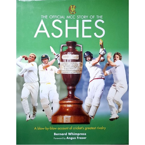 The Official MCC Story Of The Ashes