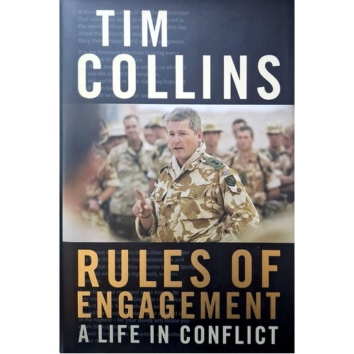 Rules Of Engagement. A Life In Conflict