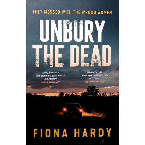 Unbury The Dead