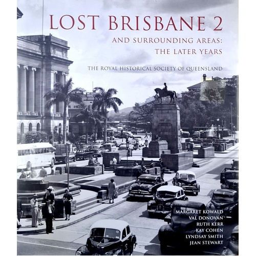 Lost Brisbane 2 And Surrounding Areas. The Later Years