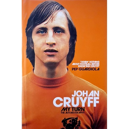 My Turn. The Autobiography