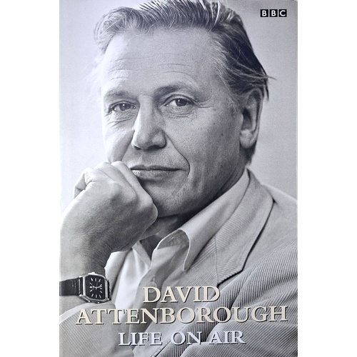 Life On Air. Memoirs Of A Broadcaster