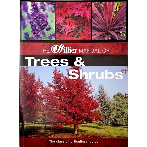 Hillier Manual Of Trees And Shrubs
