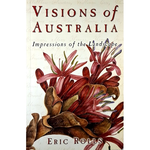 Visions Of Australia. Impressions Of The Landscape