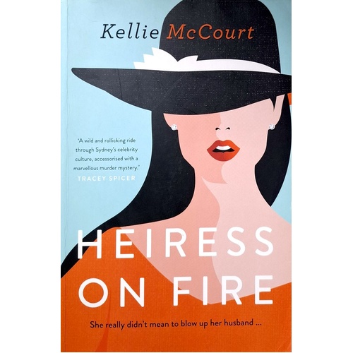 Heiress On Fire