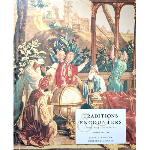Traditions And Encounters. A Global Perspective On The Past