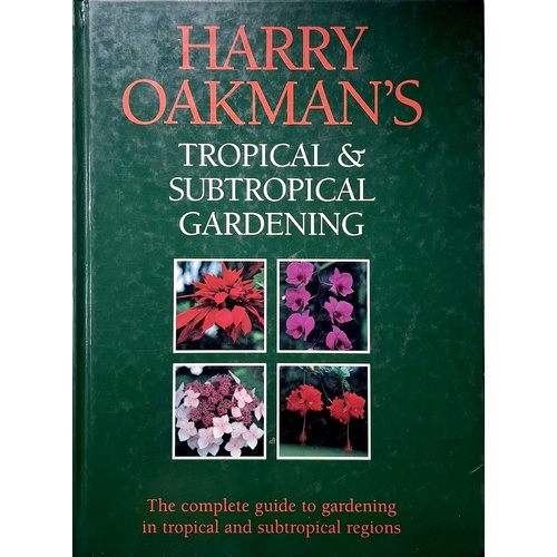 Tropical And Subtropical Gardening