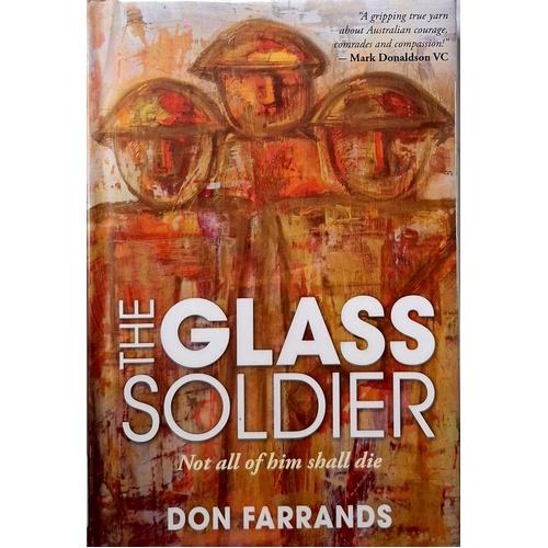 The Glass Soldier. Not All Of Him Shall Die