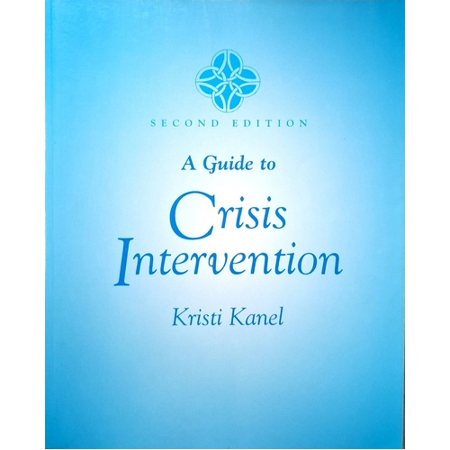 A Guide To Crisis Intervention
