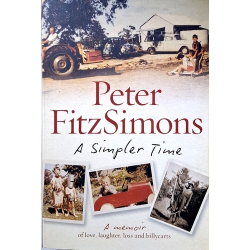A Simpler Time. A Memoir Of Love, Laughter, Loss And Billycarts