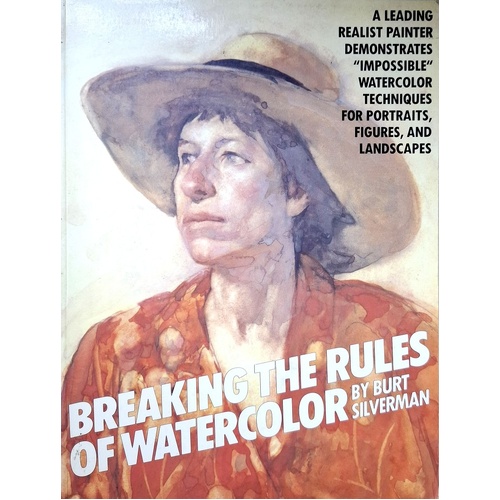 Breaking The Rules Of Watercolour