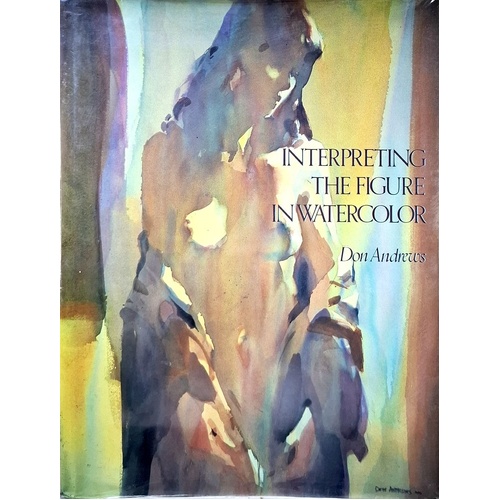 Interpreting The Figure In Watercolour