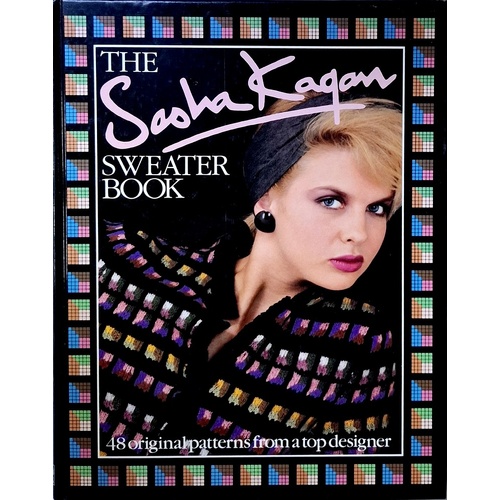 The Sasha Kagan Sweater Book