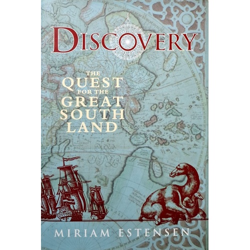 Discovery. The Quest For The Great South Land