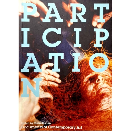 Participation. Documents Of Contemporary Art
