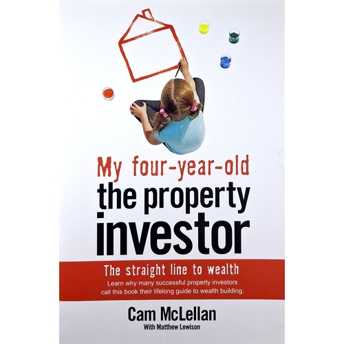 My Four Year Old The Property Investor
