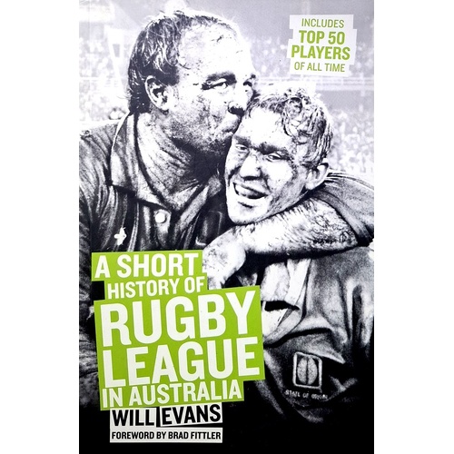 A Short History Of Rugby League In Australia