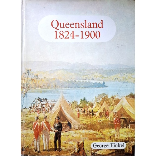 Queensland 1824 - 1900