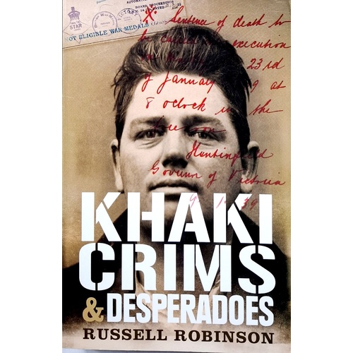 Khaki Crims And Desperadoes