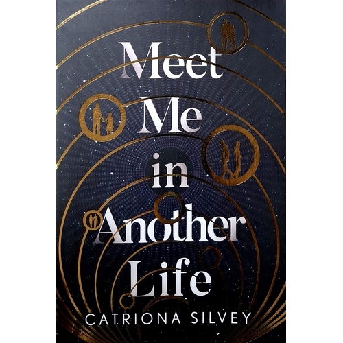 Meet Me In Another Life