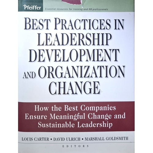 Best Practices In Leadership Development And Organization Change