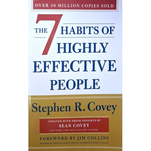 The 7 Habits Of Highly Effective People
