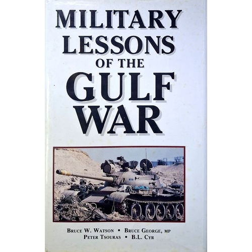 Military Lessons Of The Gulf War