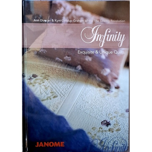 Infinity. Exquisite & Unique Quilts