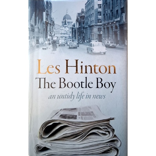 The Bootle Boy. An Untidy Life In News