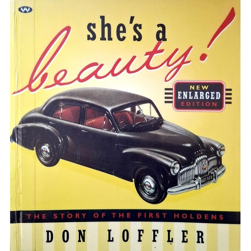 She's A Beauty. The Story Of The First Holden