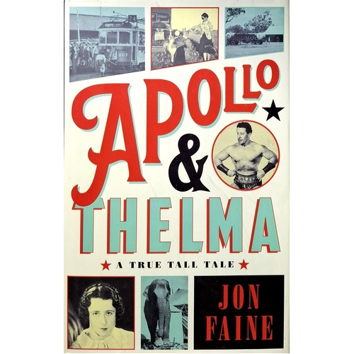 Apollo And Thelma. A True Tall Tale