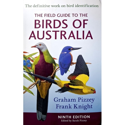 The Field Guide to the Birds of Australia