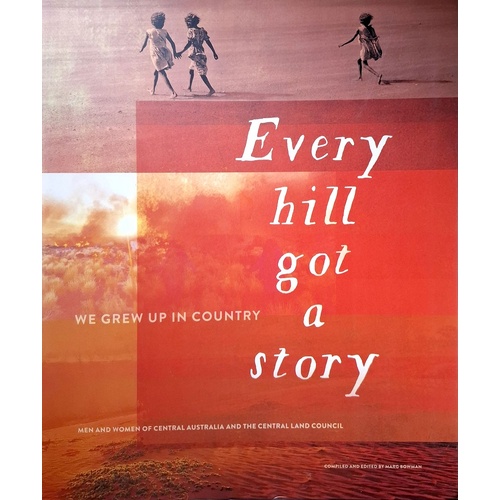 Every Hill Got a Story