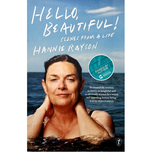 Hello, Beautiful. Scenes From A Life