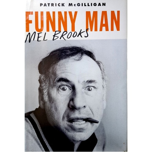 Funny Man. Mel Brooks