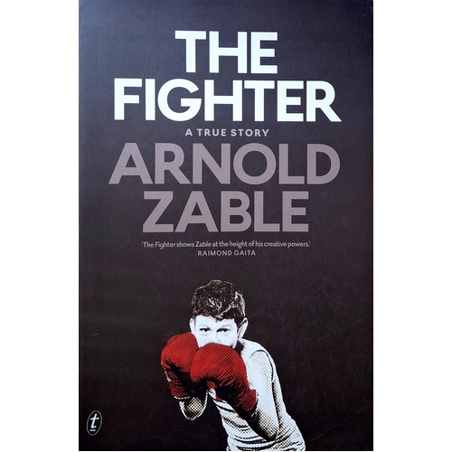 The Fighter. A True Story