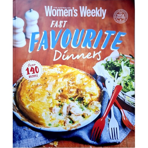 Fast Favourite Dinners