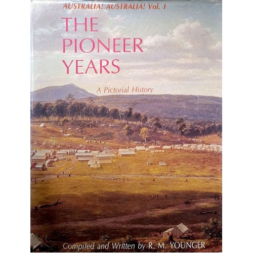 The Pioneer Years. Australia Australia Vol. 1