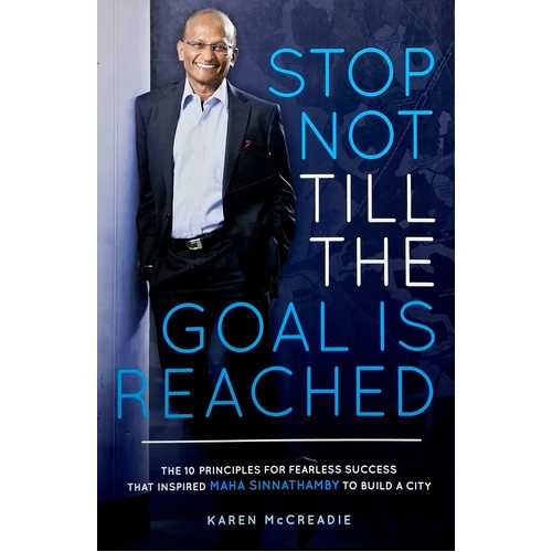 Stop Not Till The Goal Is Reached