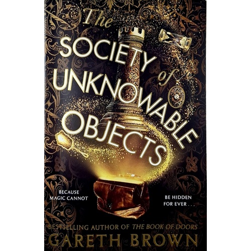 The Society Of Unknowable Objects